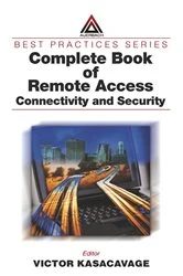 Book cover of Complete Book of Remote Access by Victor Kasacavage