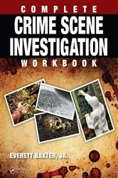 Book cover of Complete Crime Scene Investigation Workbook by Unknown
