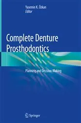 Book cover of Complete Denture Prosthodontics by Yasemin K. Özkan