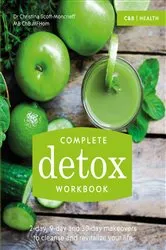Book cover of Complete Detox Workbook by Unknown