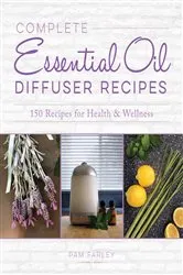Book cover of Complete Essential Oil Diffuser Recipes by Unknown
