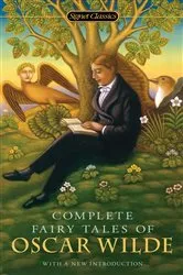 Book cover of Complete Fairy Tales of Oscar Wilde by Oscar Wilde