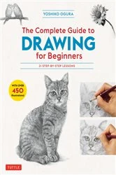 Book cover of Complete Guide to Drawing for Beginners by Yoshiko Ogura