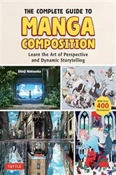 Book cover of Complete Guide to Manga Composition by Shinji Matsuoka