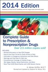 Book cover of Complete Guide to Prescription & Nonprescription Drugs 2014 by H. Winter Griffith