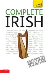 Book cover of Complete Irish Beginner to Intermediate Book and Audio Course by Unknown