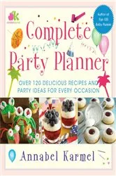 Book cover of Complete Party Planner by Annabel Karmel