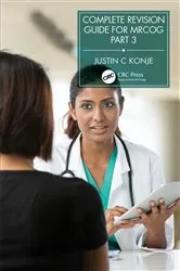 Book cover of Complete Revision Guide for MRCOG Part 3 by Justin Konje