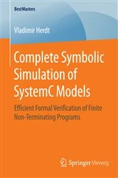 Book cover of Complete Symbolic Simulation of SystemC Models by Vladimir Herdt