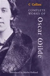 Book cover of Complete Works of Oscar Wilde by Oscar Wilde