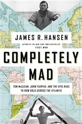 Book cover of Completely Mad by James R. Hansen