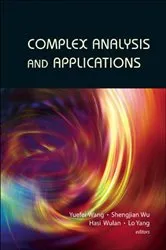Book cover of Complex Analysis And Applications - Proceedings Of The 13th International Conference On Finite Or Infinite Dimensional Complex Analysis And Applications by Hasi Wulan