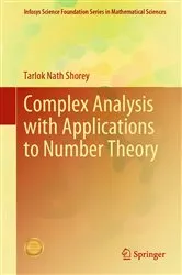 Book cover of Complex Analysis with Applications to Number Theory by Tarlok Nath Shorey