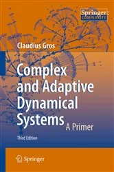 Book cover of Complex and Adaptive Dynamical Systems (3rd ed.) by Unknown
