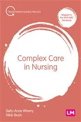 Book cover of Complex Care in Nursing by Sally-Anne Wherry