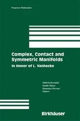 Book cover of Complex, Contact and Symmetric Manifolds by Unknown