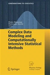 Book cover of Complex Data Modeling and Computationally Intensive Statistical Methods by Pietro Mantovan