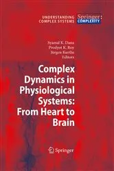 Book cover of Complex Dynamics in Physiological Systems: From Heart to Brain by Syamal K. Dana