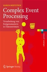 Book cover of Complex Event Processing by Ulrich Hedtstück