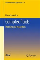 Book cover of Complex fluids by Pierre Saramito