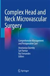 Book cover of Complex Head and Neck Microvascular Surgery by Anastasiya Quimby