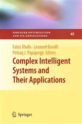 Book cover of Complex Intelligent Systems and Their Applications by Fatos Xhafa