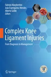 Book cover of Complex Knee Ligament Injuries by Fabrizio Margheritini