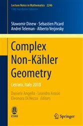 Book cover of Complex Non-Kähler Geometry by Sławomir Dinew