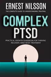Book cover of Complex Ptsd by Ernest Nilsson