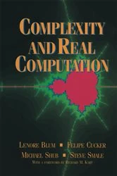Book cover of Complexity and Real Computation by Lenore Blum