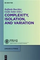 Book cover of Complexity, Isolation, and Variation by Raffaela Baechler