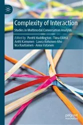 Book cover of Complexity of Interaction by Pentti Haddington