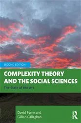 Book cover of Complexity Theory and the Social Sciences (2nd ed.) by David Byrne