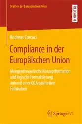 Book cover of Compliance in der Europäischen Union by Andreas Corcaci
