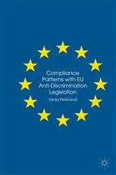 Book cover of Compliance Patterns with EU Anti-Discrimination Legislation by Vanja Petri?evi?
