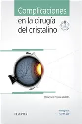 Book cover of Complicaciones en la cirugía del cristalino by Francisco Poyales Galán