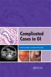Book cover of Complicated Cases in GI by Anthony Kalloo