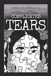 Book cover of Complicated Tears by Precious Watkins