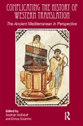 Book cover of Complicating the History of Western Translation by Unknown