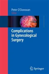 Book cover of Complications in Gynecological Surgery by Peter O'Donovan