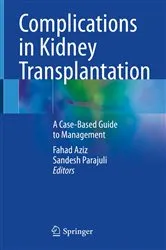Book cover of Complications in Kidney Transplantation by Fahad Aziz