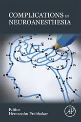 Book cover of Complications in Neuroanesthesia by Prabhakar MBBS, MD, PhD, Hemanshu