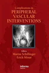 Book cover of Complications in Peripheral Vascular Interventions by Martin Schillinger
