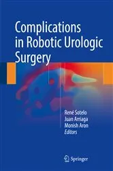 Book cover of Complications in Robotic Urologic Surgery by René Sotelo