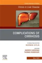 Book cover of Complications of Cirrhosis, An Issue of Clinics in Liver Disease, E-Book by Cardenas MD, MMSc, Andres