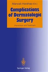Book cover of Complications of Dermatologic Surgery by Marwali Harahap