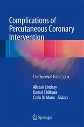 Book cover of Complications of Percutaneous Coronary Intervention by Alistair Lindsay