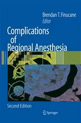 Book cover of Complications of Regional Anesthesia (2nd ed.) by Brendan T. Finucane