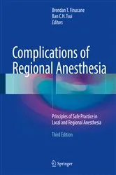 Book cover of Complications of Regional Anesthesia (3rd ed.) by Brendan T. Finucane