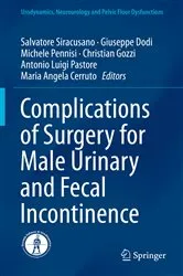 Book cover of Complications of Surgery for Male Urinary and Fecal Incontinence by Salvatore Siracusano